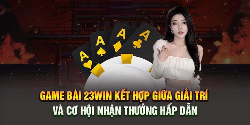 Đấu trí tư duy với người dùng khác tại sảnh game bài